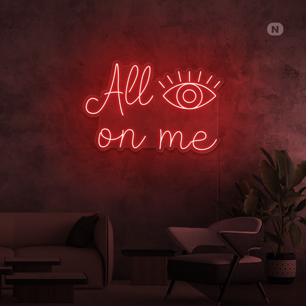 Neon Verlichting All eyes on me
