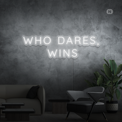 Neon Verlichting Who Dares Wins