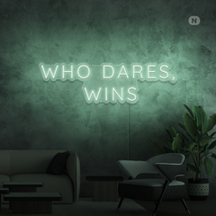 Neon Verlichting Who Dares Wins
