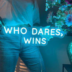 Neon Verlichting Who Dares Wins