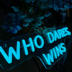 Neon Verlichting Who Dares Wins