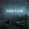 Neon Sign Ambition