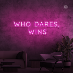 Neon Verlichting Who Dares Wins
