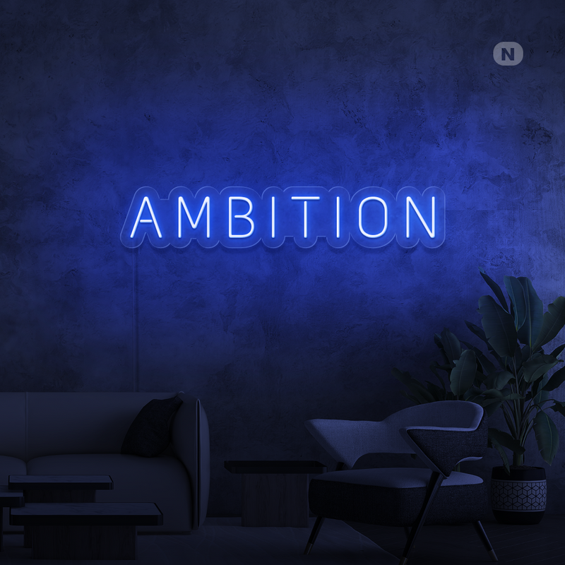 Neon Sign Ambition